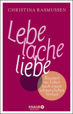 Lebe – lache – liebe