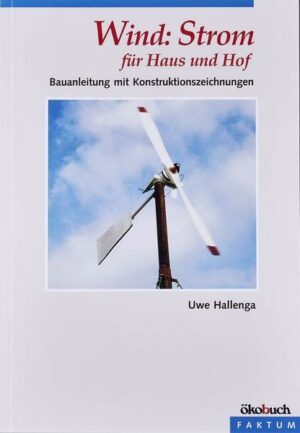 Wind: Strom für Haus und Hof