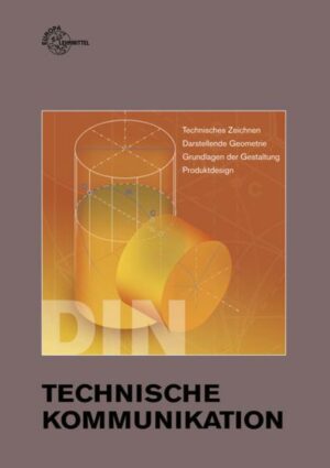 Technisches Zeichnen 1 Grundlagen