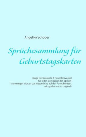 Sprüchesammlung für Geburtstagskarten