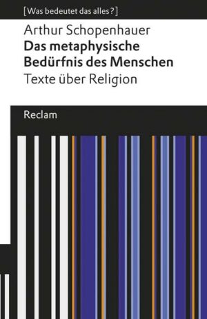 Das metaphysische Bedürfnis des Menschen