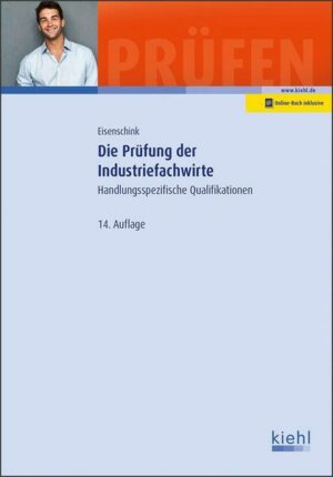 Die Prüfung der Industriefachwirte