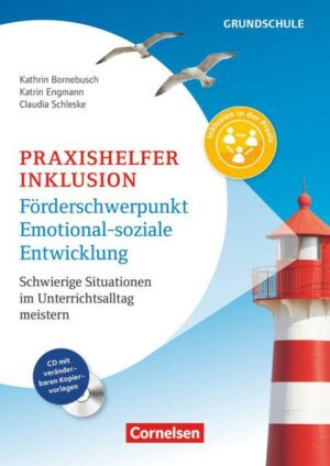 Praxishelfer Inklusion - Förderschwerpunkt emotional-soziale Entwicklung