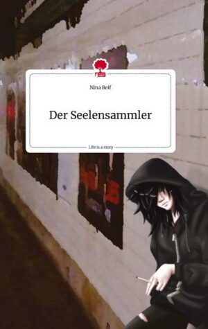 Der Seelensammler. Life is a Story - story.one