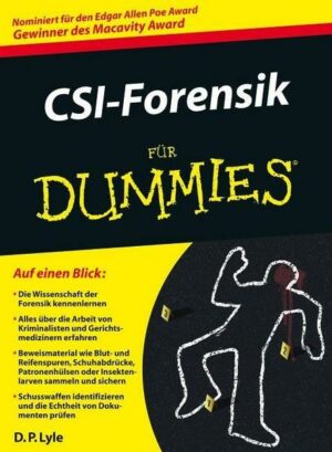 CSI-Forensik für Dummies