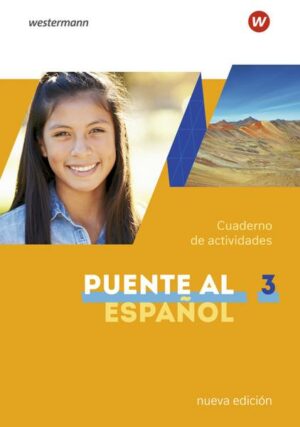 Puente al Español nueva edición 3. Cuaderno de actividades 3 mit Webcodes für AudiodateienAusgabe 2020