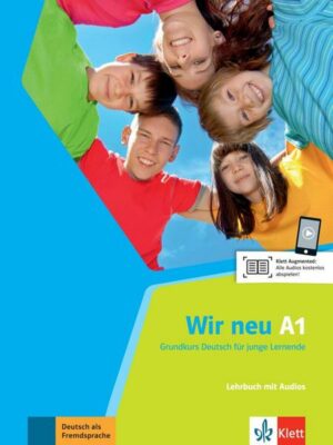 Wir neu. Lehrbuch mit Audio-CD A1