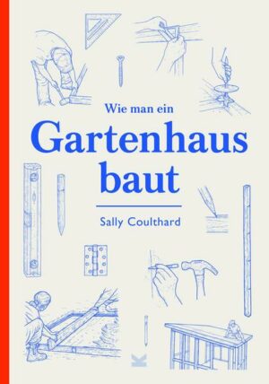 Wie man ein Gartenhaus baut