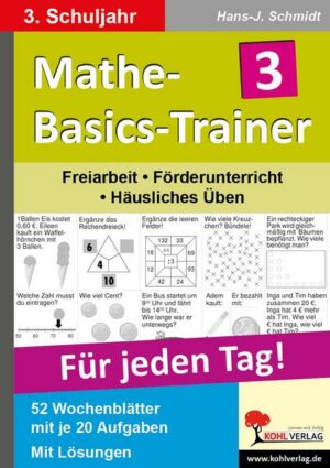 Mathe-Basics-Trainer 3. Schuljahr. Für jeden Tag!