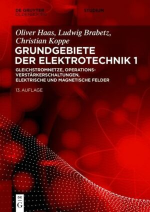 Grundgebiete der Elektrotechnik / Gleichstromnetze