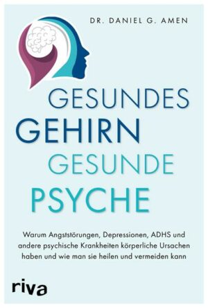 Gesundes Gehirn – gesunde Psyche