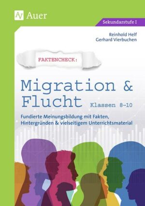 Faktencheck - Migration & Flucht Klassen 8-10