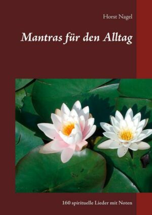 Mantras für den Alltag