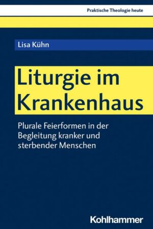 Liturgie im Krankenhaus