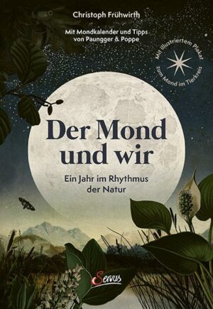 Der Mond und wir