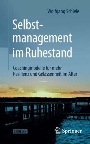 Selbstmanagement im Ruhestand