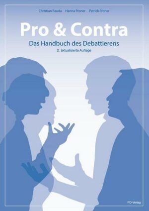 Pro & Contra – Das Handbuch des Debattierens