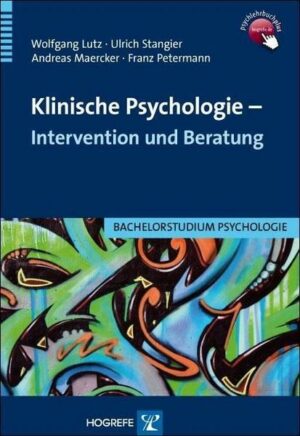 Klinische Psychologie – Intervention und Beratung