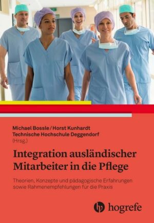 Integration ausländischer Mitarbeiter in die Pflege