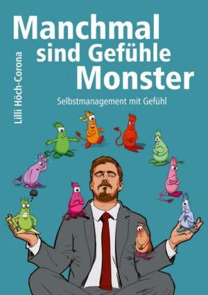 Manchmal sind Gefühle Monster