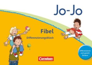 Jo-Jo Fibel - Aktuelle allgemeine Ausgabe. Differenzierungsblock zur Fibel