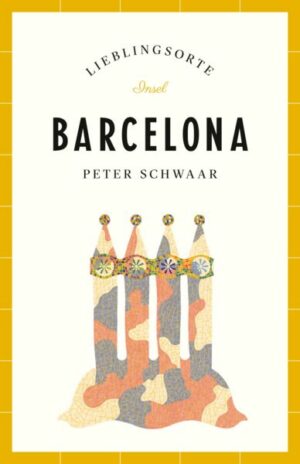 Barcelona – Lieblingsorte