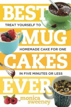 Best Mug Cakes Ever