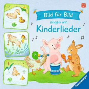 Bild für Bild singen wir Kinderlieder