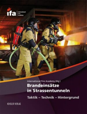 Brandeinsätze in Strassentunneln