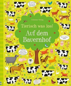 Tierisch was los! Auf dem Bauernhof