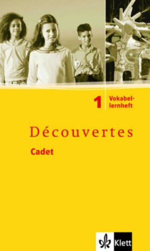 Découvertes Cadet 1. Vokabelheft