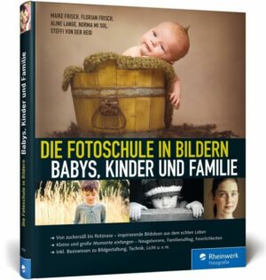 Die Fotoschule in Bildern. Babys