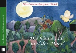 Die kleine Eule und der Mond