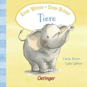 Erste Wörter – Erste Reime. Tiere