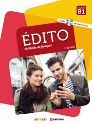 Édito B1 2. édition. Livre de l'élève + DVD-ROM