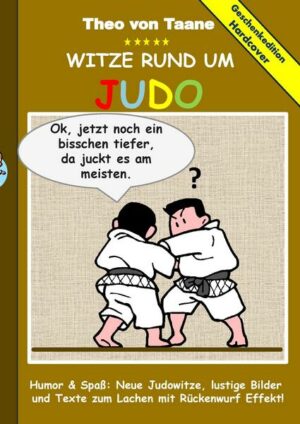 Geschenkausgabe Hardcover: Humor & Spaß: Witze rund um Judo