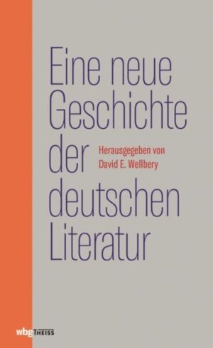 Eine neue Geschichte der deutschen Literatur