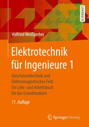 Elektrotechnik für Ingenieure 1