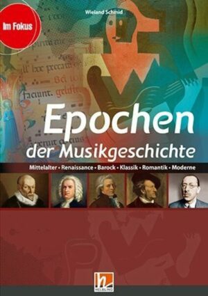 Epochen der Musikgeschichte