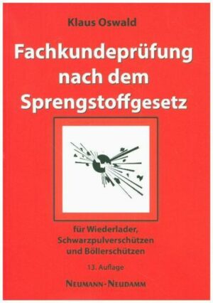 Fachkundeprüfung nach dem Sprengstoffgesetz