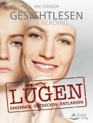 Gesichtlesen – Lügen