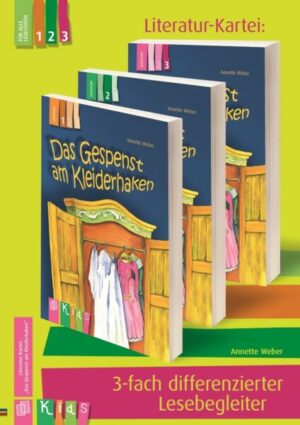 KidS - Literatur-Kartei: 'Das Gespenst am Kleiderhaken'  3-fach differenzierter Lesebegleiter