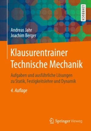 Klausurentrainer Technische Mechanik