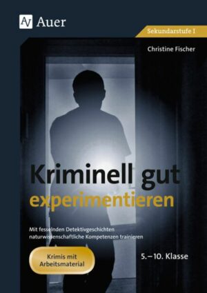 Kriminell gut experimentieren