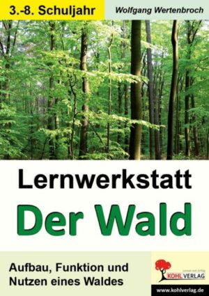 Lernwerkstatt - Der Wald