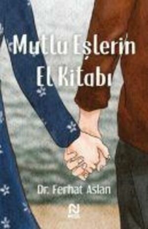 Mutlu Eslerin El Kitabi