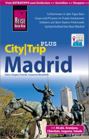 Reise Know-How Reiseführer Madrid (CityTrip PLUS)