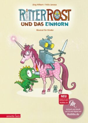 Ritter Rost 18: Ritter Rost und das Einhorn (Ritter Rost mit CD und zum Streamen