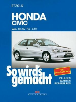 So wird's gemacht. Honda Civic ab 10/87. Band 115