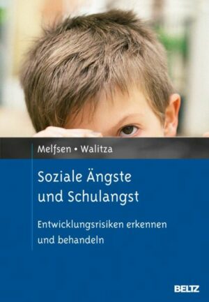 Soziale Ängste und Schulangst